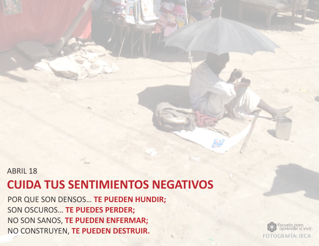 Cuida tus sentimientos negativos